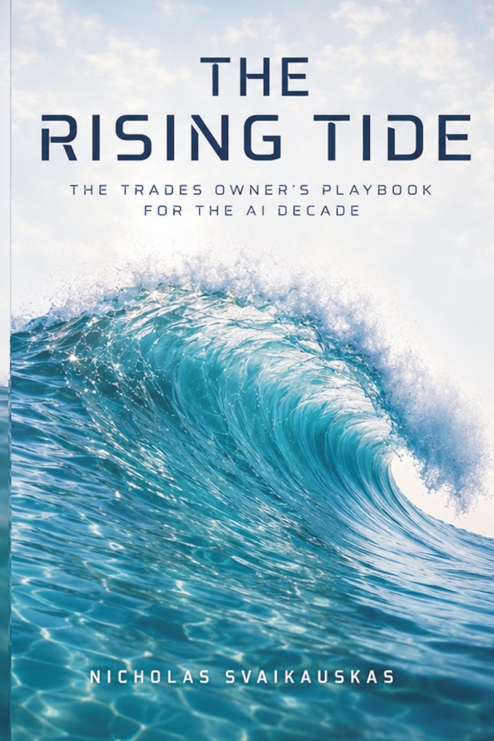 The Rising Tide book cover by Nicholas Svaikauskas